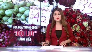 (VTC14)_TRÀN LAN HOA QUẢ TRUNG QUỐC GẮN MÁC VIỆT