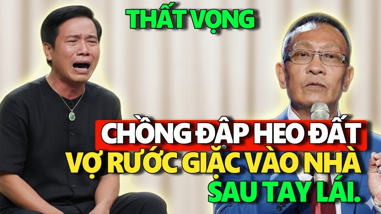 TÂM SỰ CÙNG VĂN SÂM - Sốc: Chồng đập heo đất cho vợ đi học lái xe ai ngờ rước giặc về tận nhà mình.