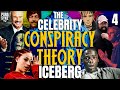 Celebrity conspiracy theories iceberg explained pt 4