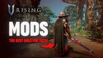 V Rising Mods Guide Customize Your Gameplay