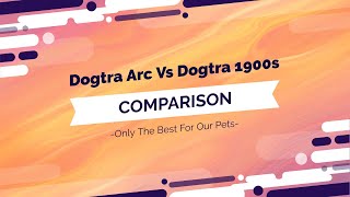 Dogtra Arc Vs Dogtra 1900s Dog Collar Comparison