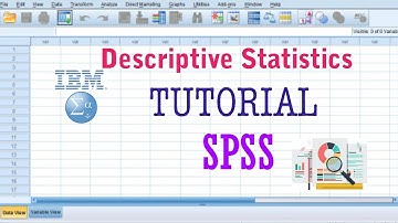 TUTORIAL SPSS DESKRIPSI STATISTIK DATA PENELITIAN