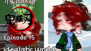 If I was in Demon Slayer S2E3 Idealistic World KNY GL2 13