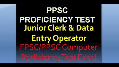 PPSC / FPSC Microsoft Excel Proficiency Test  : How to pass proficiency test :