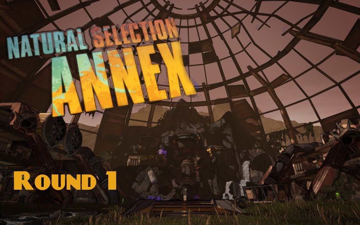Natural Selection Annex Borderlands Natural Selection Annex Borderlands