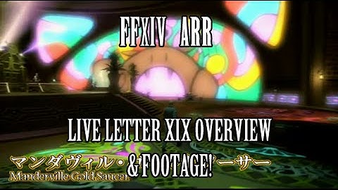 FFXIV ARR: Live Letter 19 Overview & Footage (Gold Saucer, World of Darkness, etc)