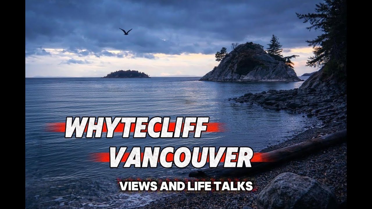 “Finding Peace at Whytecliff Park | Nature, Silence & Self-Reflection”