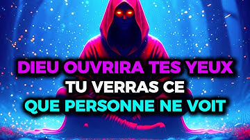 ÉLU : Dieu Touchera Tes Yeux — Tu Verras le Monde Comme Il Le Voit