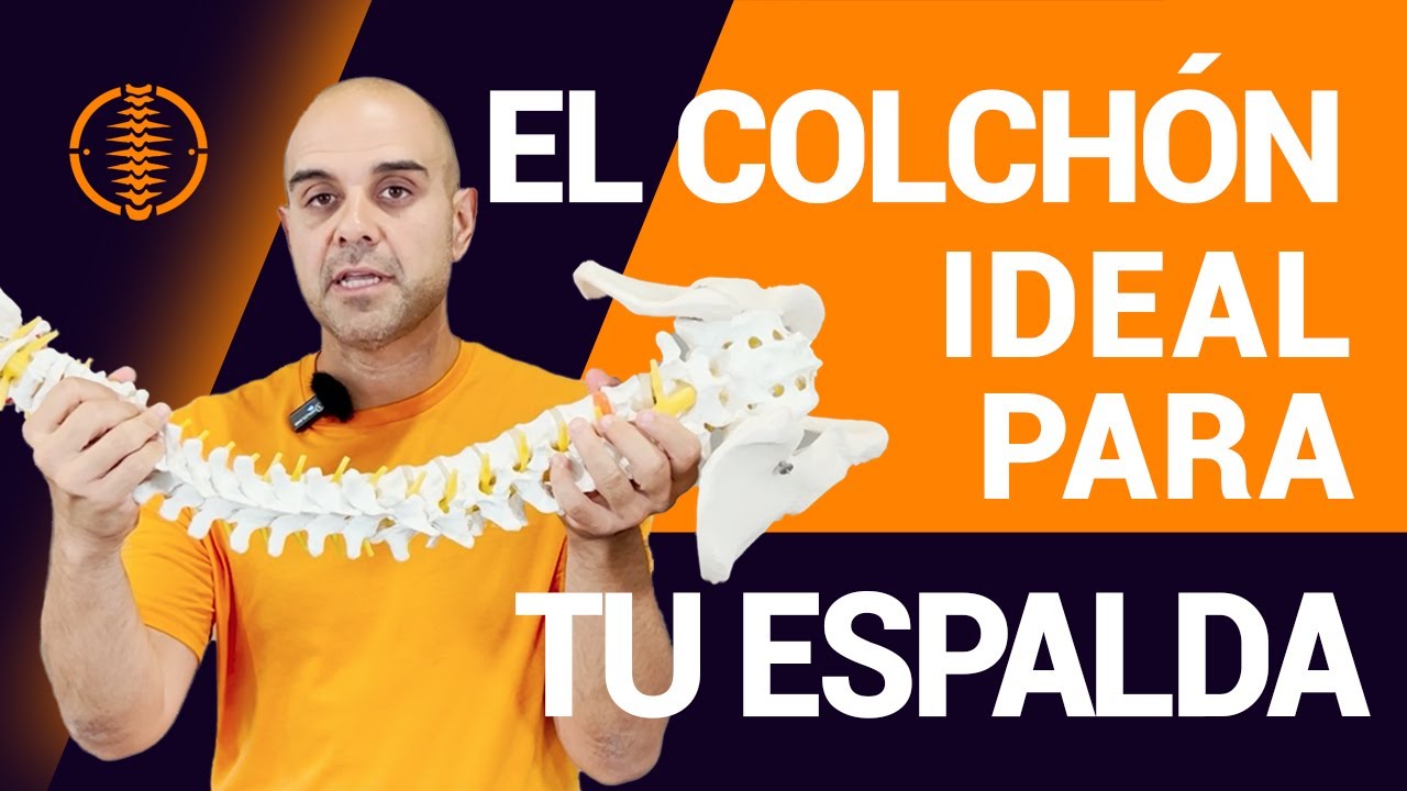 ¿Sabes cuál es el mejor colchón para la espalda? | El mecánico del cuerpo humano te lo explica