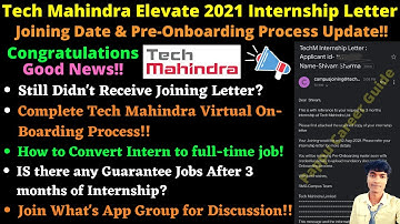 🔴Tech Mahindra Elevate 2021 Internship Letter Joining Date & Pre-Onboarding Virtual Process Update!!