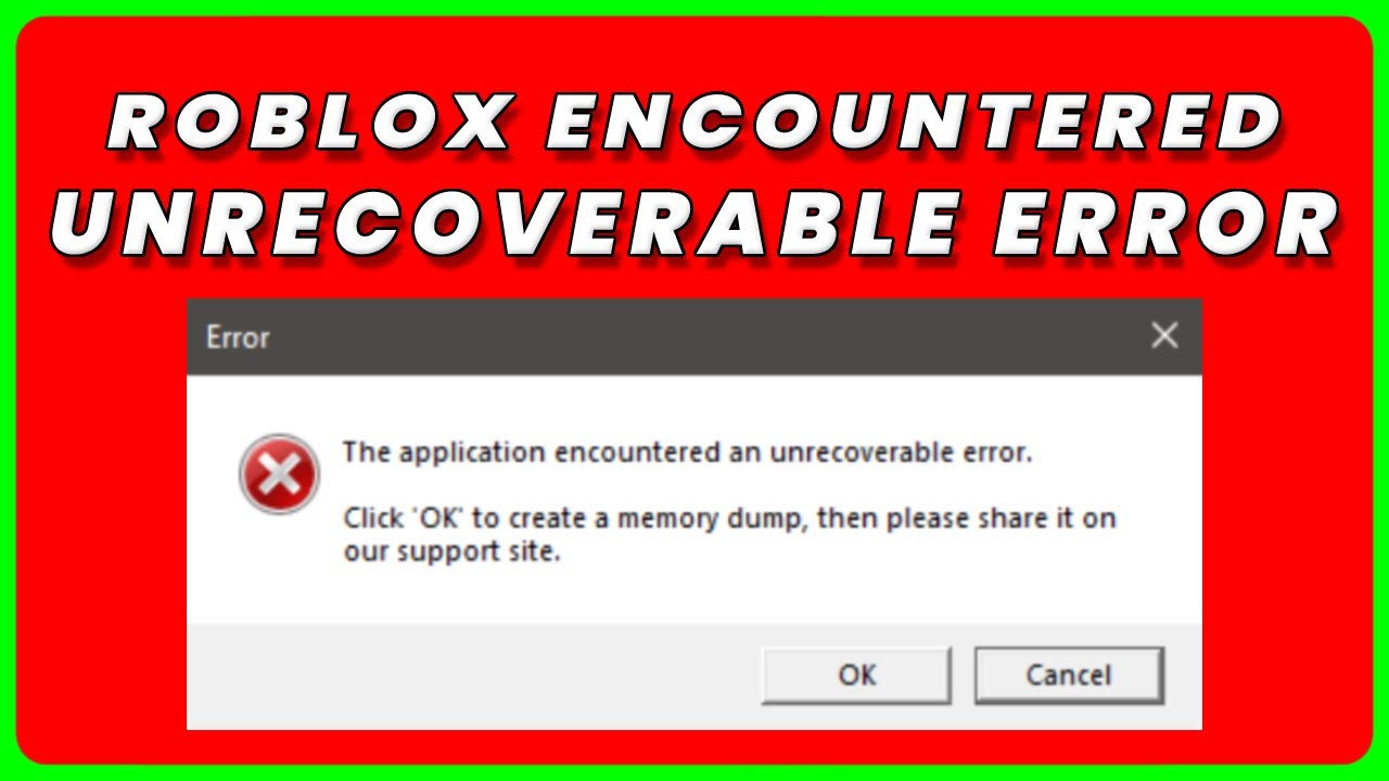 Fixing The Application Encountered an Unrecoverable Error in Roblox (2023  Solution) 