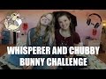 Whisperer and chubby bunny challenge with my host sister  sara guggi