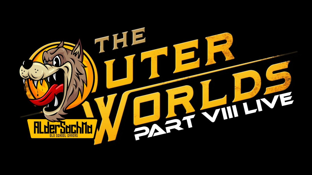 The Outerworlds PART VIII 