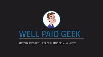 Get started with React in under 10 minutes