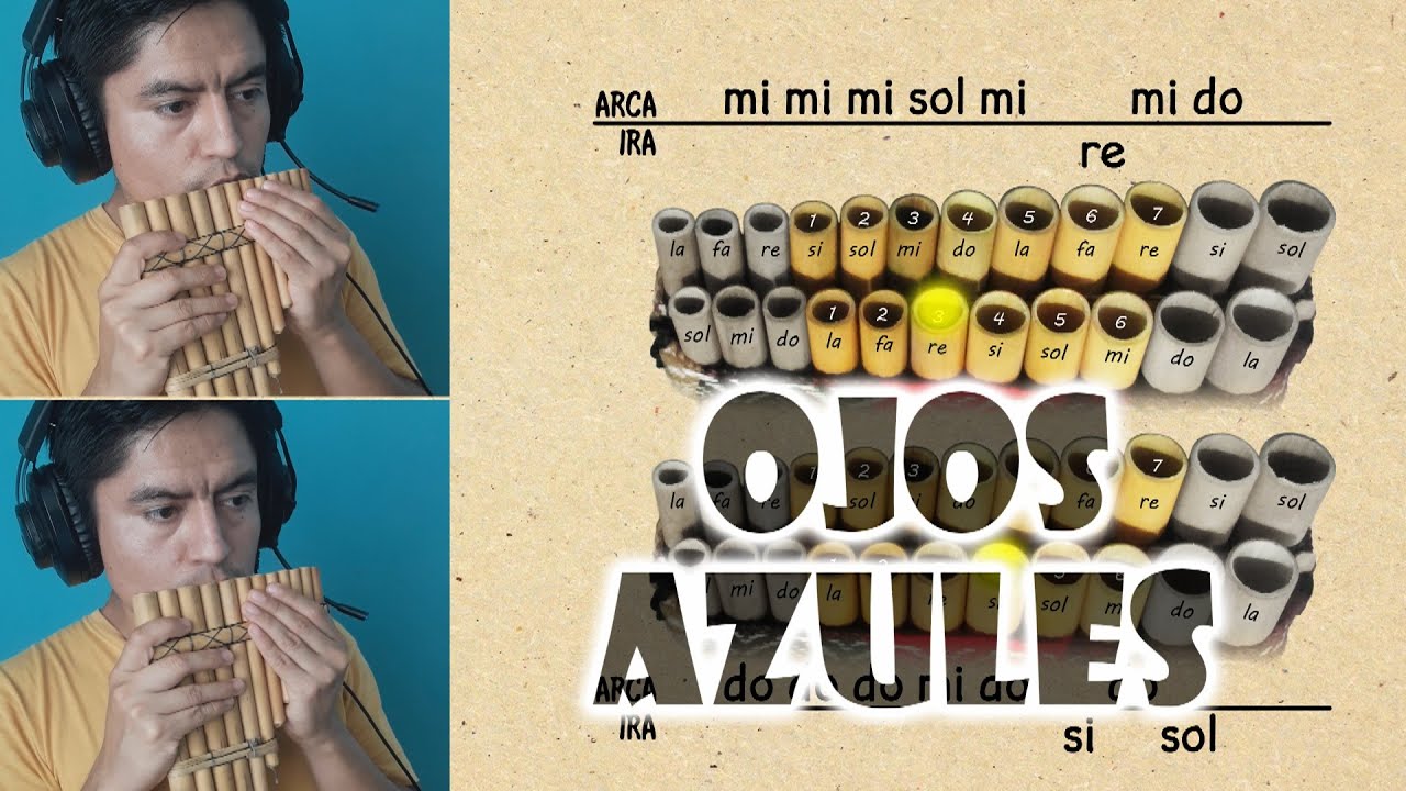 Ojos azules Tutorial de Zampoña YouTube