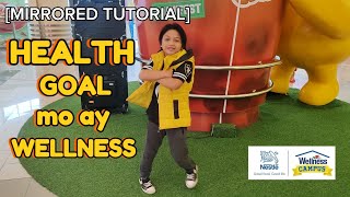 [MIRRORED] HEALTH GOAL MO AY WELLNESS 2026 || NESTLE WELLNESS CAMPUS || TUTORIAL