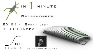 Grasshopper in 1 minute - EX 81 - Shift list + Cull index