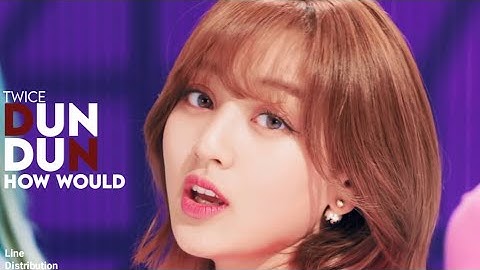 HOW WOULD TWICE SING "DUN DUN" // BY: EVERGLOW