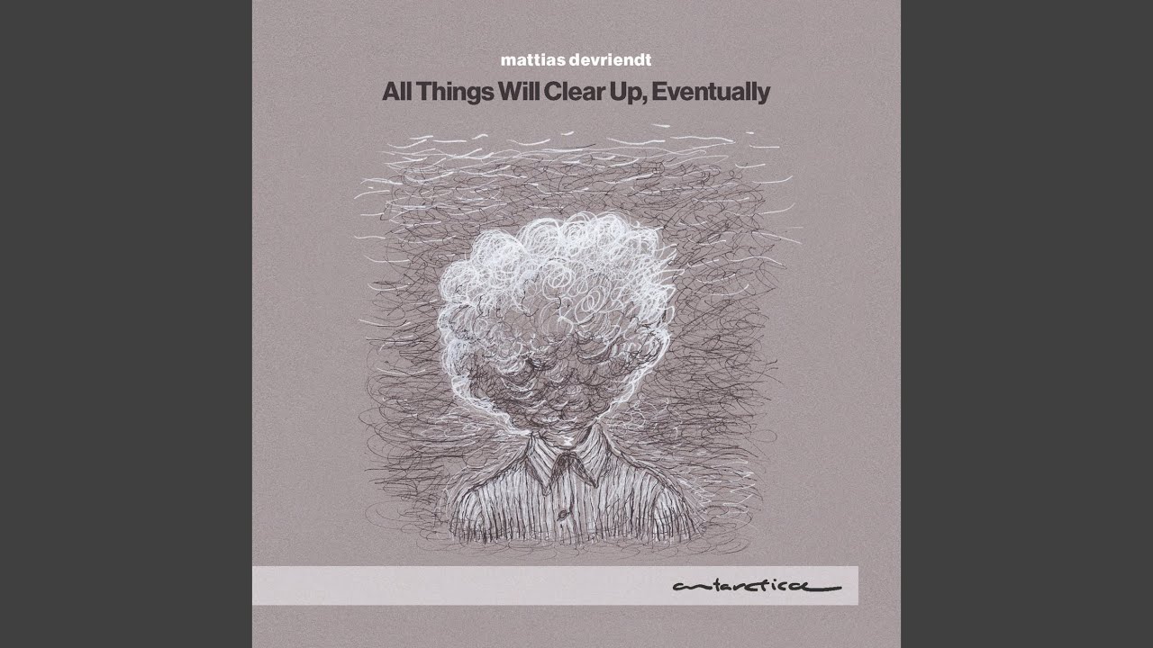 Watch All Things Will Clear Up, Eventually on YouTube Watch All Things Will Clear Up, Eventually on YouTube
