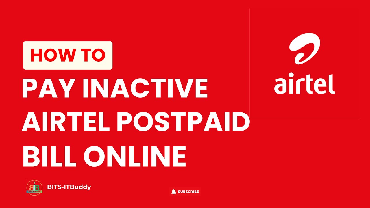 How to Pay Inactive Airtel Postpaid Bill Online | Easy Steps to Clear Outstanding Payments