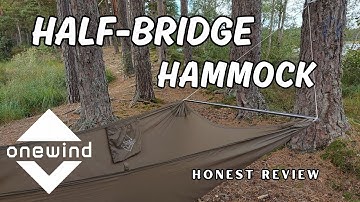 Onewind Half- Bridge Hammock | What Is It..? | Honest Review