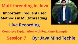 Multithreading in Java | important Methods( ) in Thread class |@Javamindtechie | By Amit