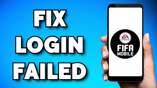 How To Fix FIFA Mobile Login Failed (2023 Guide) screenshot 4