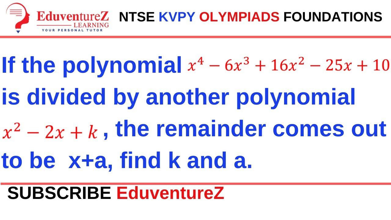 If The Polynomial X 4 6x 3 16x 2 25x 10 Is Divided By Another if-the-polynomial-x-4-6x-3-16x-2-25x-10-is-divided-by-another