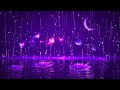 Heavenly Night 💜 Calm Magic Sleep Music ★ Peaceful Deep Sleeping