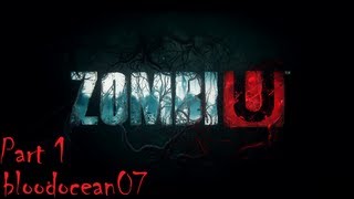 ZombiU Demo - Part 1
