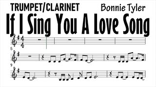 If I Sing You A Love Song Trumpet Clarinet Sheet Music Backing Track Play Along Partitura