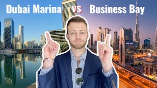 Dubai Marina vs Business Bay | Which is better 2023?