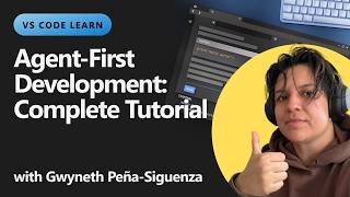 VS Code Learn: Agent-First Development