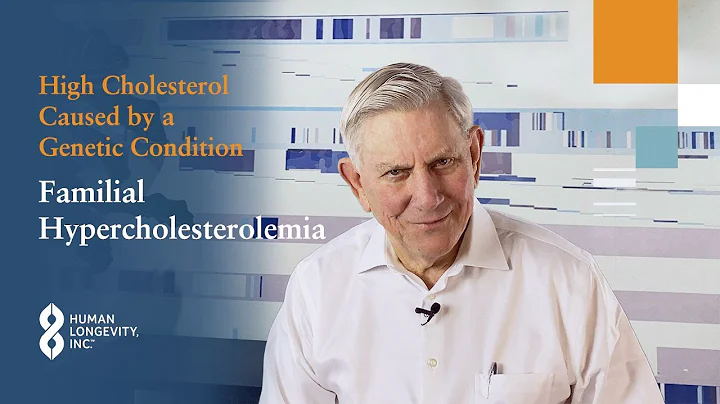 Familial Hypercholesterolemia