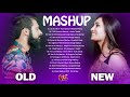 Old VS New Bollywood Mashup Songs 2020 -Latest Bollywood Hindi Songs -OLD To NEW 4-New Indian Mashup