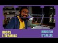 Roda Literária com Marcelo D’Salete