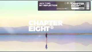 Jack Tynel - My Reflection