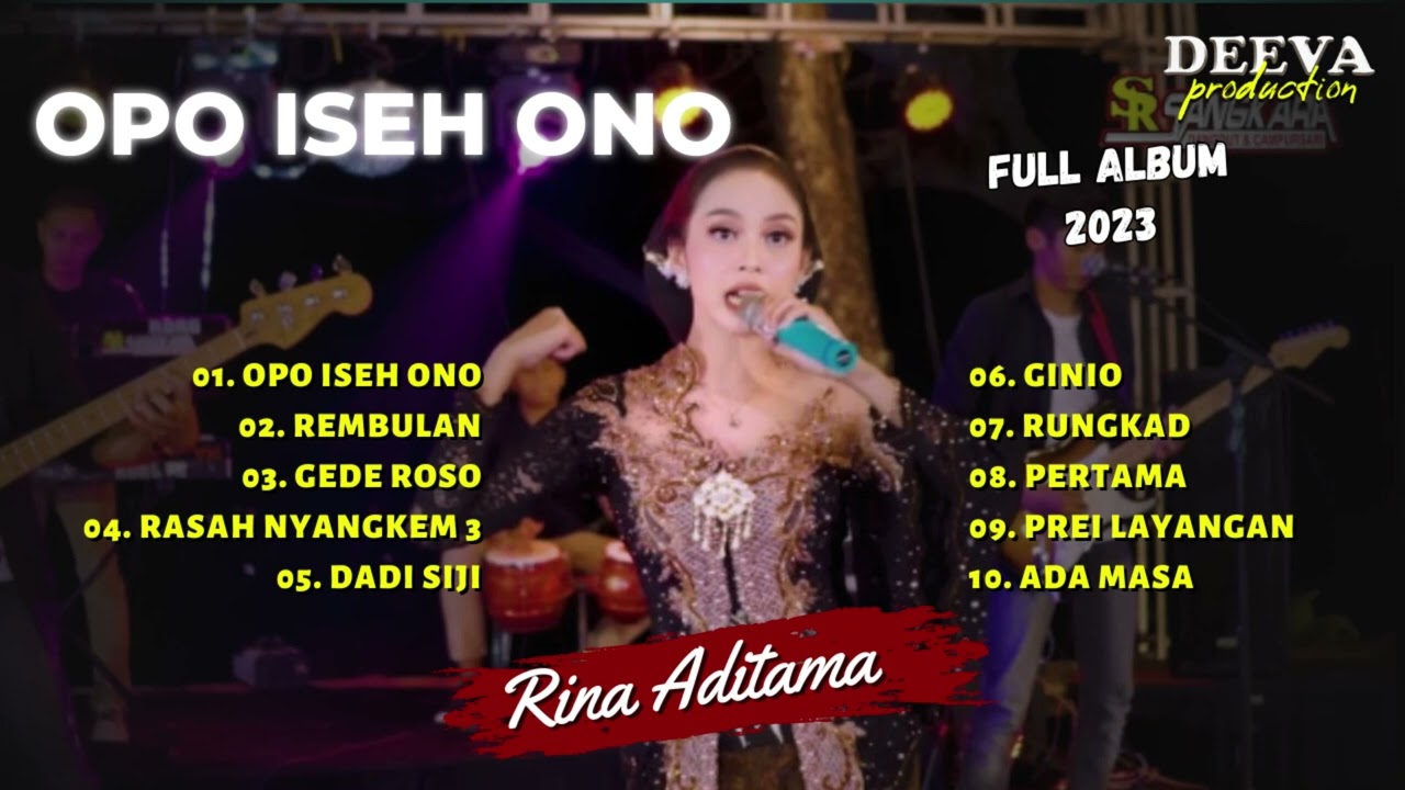 RINA ADITAMA | OPO ISEH ONO - REMBULAN | FULL ALBU 2023