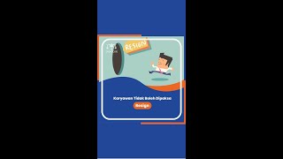 Karyawan Tidak Boleh Dipaksa Resign