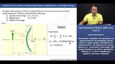 MCAT: Finding Image Distance, Magnification, and Height of Image for Convex Mirror