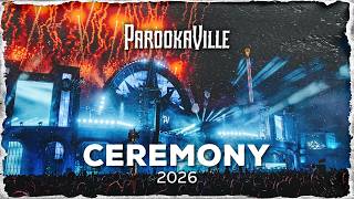 PAROOKAVILLE 2026 | Ceremony