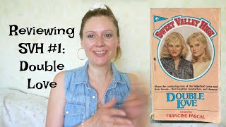 Let's Talk About Sweet Valley High #1: Double Love
