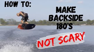 How To Make Backside 180's (Not Scary) : Wakeboard Instruction