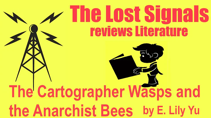 Literature: The Cartographer Wasps and the Anarchi...