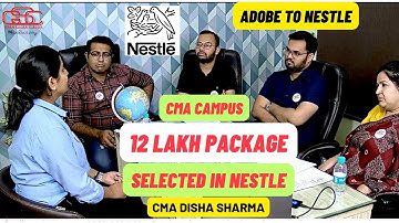 12 LAKH PACKAGE NESTLE | CMA CAMPUS | CMA DISHA SHARMA | GYAN SAGAR CLASSES | CMA AKSHAY SEN