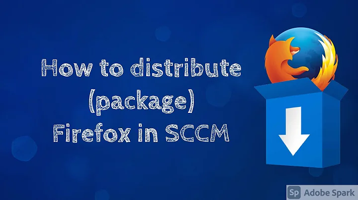 How to Distribute (package) Firefox in SCCM | #SCCM #Microsoft