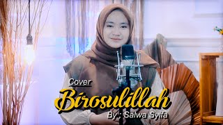 Birosulillah Cover By Salwa Syifa