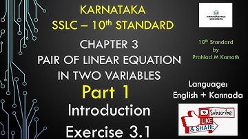 PAIR OF LINEAR EQUATIONS IN TWO VARIABLES | PART 1 | INTRODUCTION | Exercise 3.1 |*REDUCED SYLLABUS*