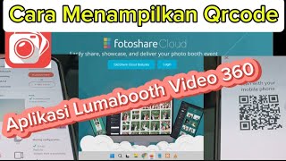 Cara Menampilkan Barcode Album 360 Video Lumabooth screenshot 5