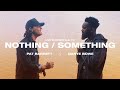 Pat Barrett, Dante Bowe – Nothing/Something (Official Live Video)